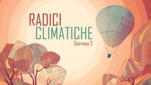 Radici Climatiche giornata 2